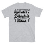 Activity Directors Rock T-Shirt