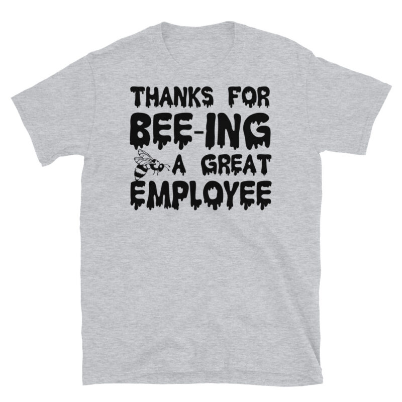 Thanks for being a great employee T-Shirt - Image 6