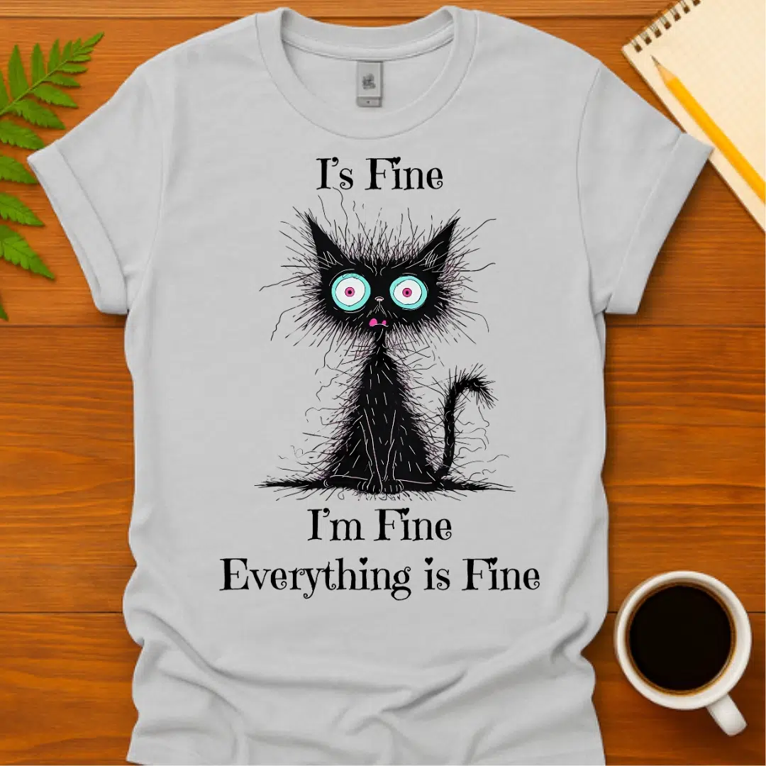Buy I'm Fine T-Shirt at FunnyWorkTees I'm Fine T-Shirt