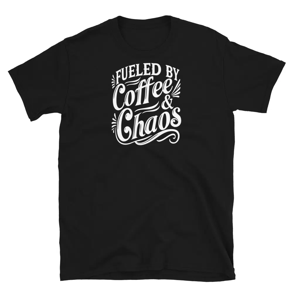 Buy Fueled By Coffee & Chaos T-Shirt at FunnyWorkTees Organic cotton sustainable gift t-shirt for coffee drinkers