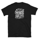 World's Okayest Employee T-Shirt
