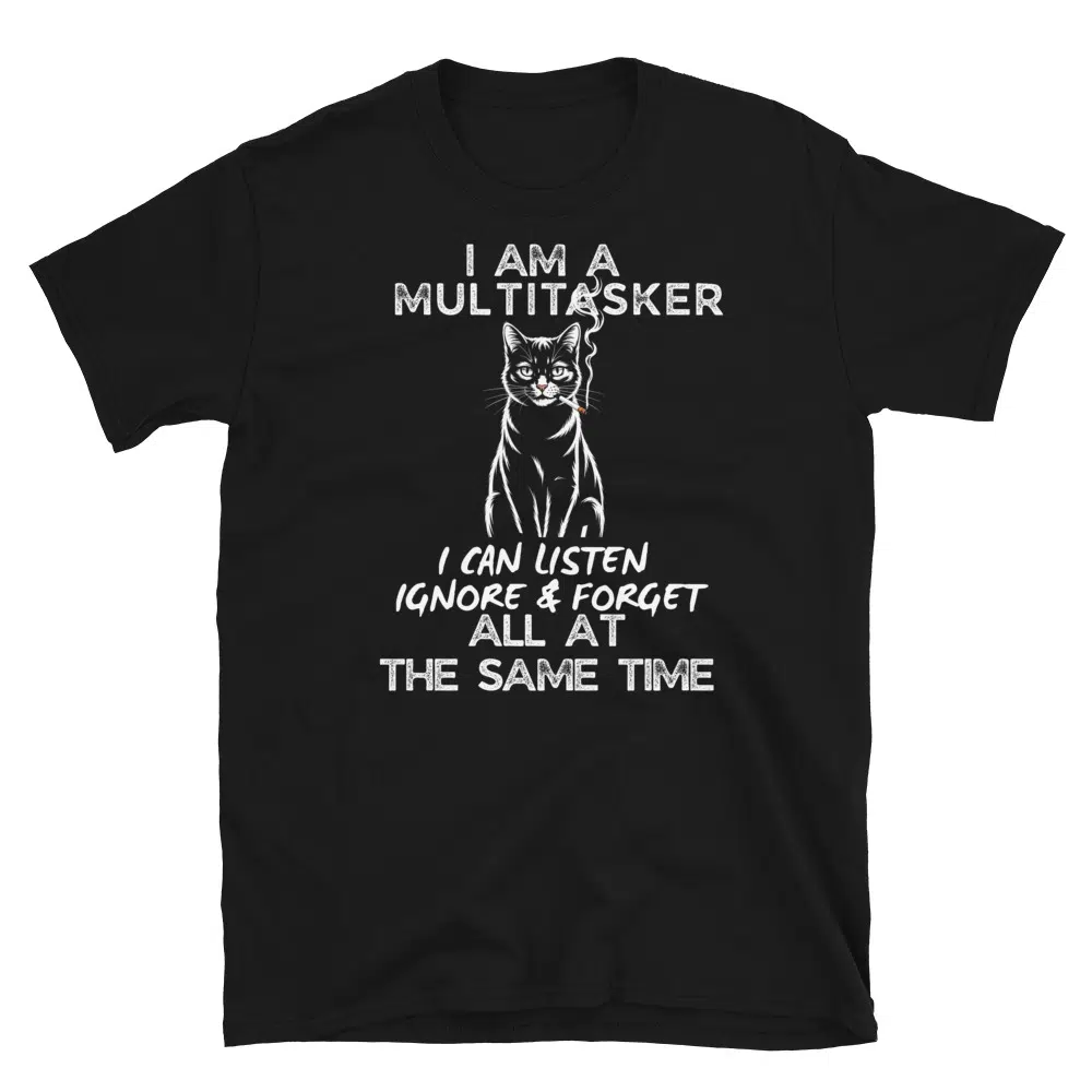 Buy I'm a Multitasker T-Shirt at FunnyWorkTees I'm a Multitasker T-Shirt - Image 4