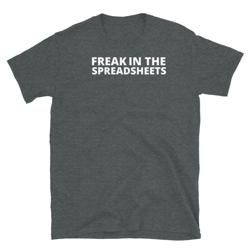 Freek in the spreadsheets T-Shirt - Image 3