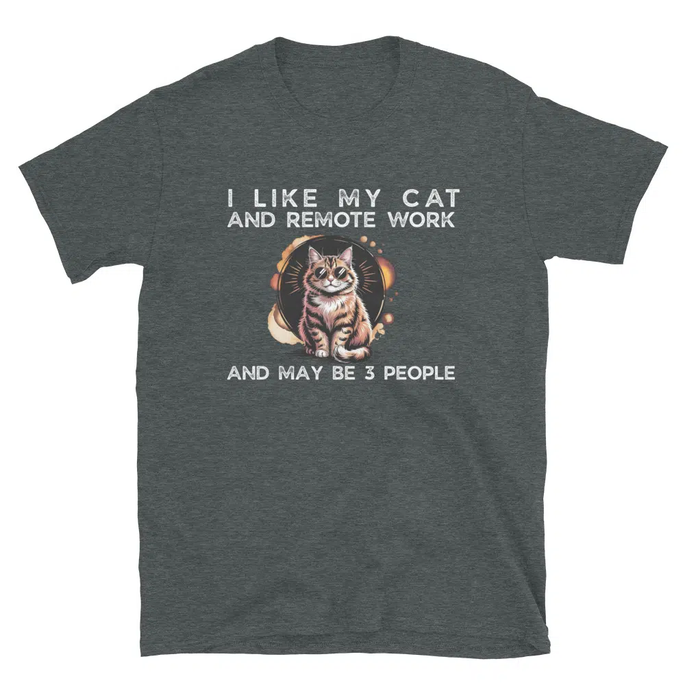 Buy I Like my Cat and Remote Work T-Shirt at FunnyWorkTees I Like my Cat and Remote Work T-Shirt - Image 3