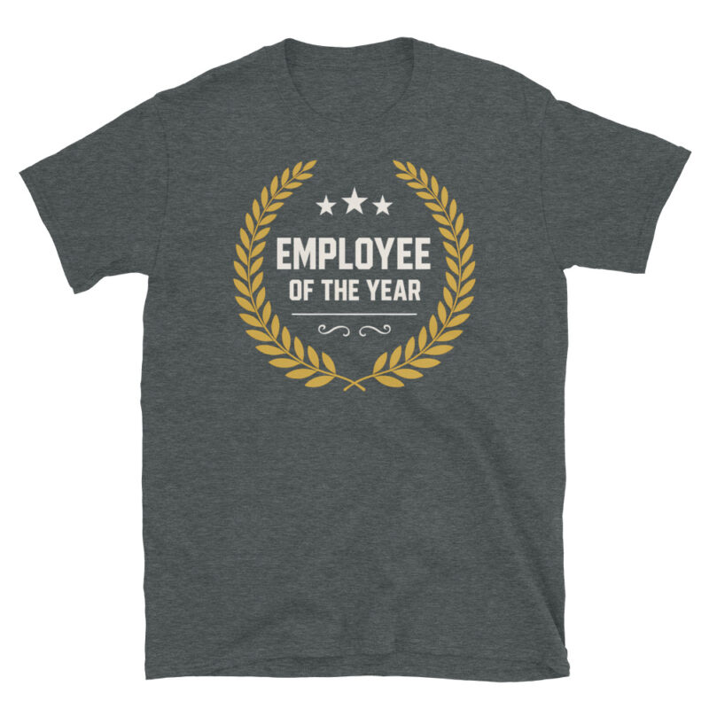 Employee of the year T-Shirt - Image 3