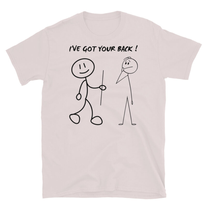 I'v got your back T-Shirt - Image 5