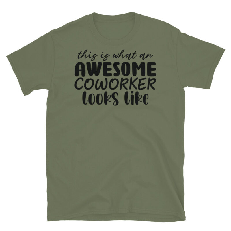This Is What An Awesome Coworker Looks Like T-Shirt - Image 3