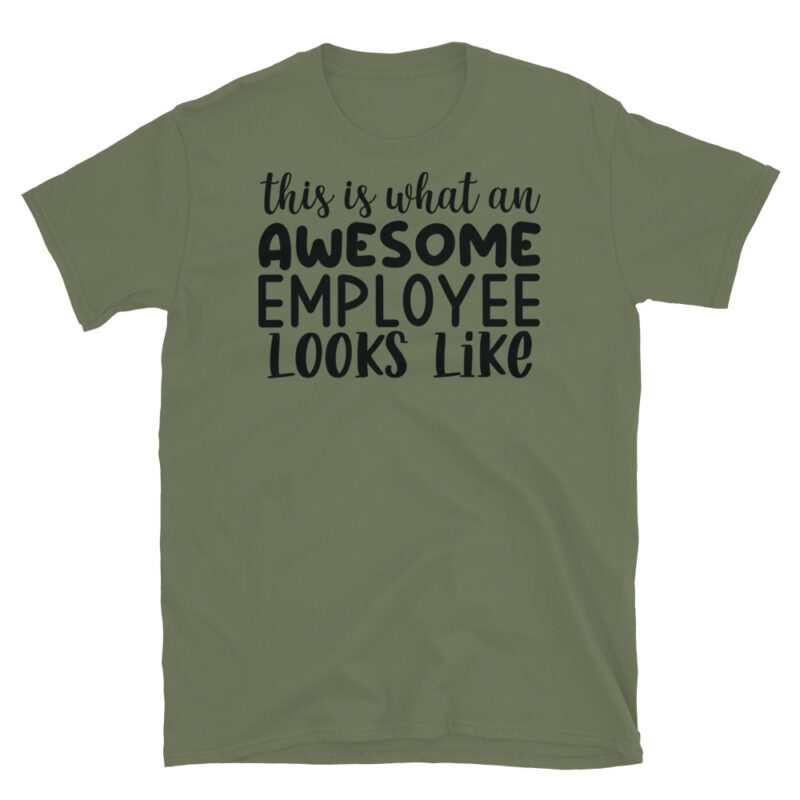 This Is What An Awesome Employee Looks Like T-Shirt - Image 3