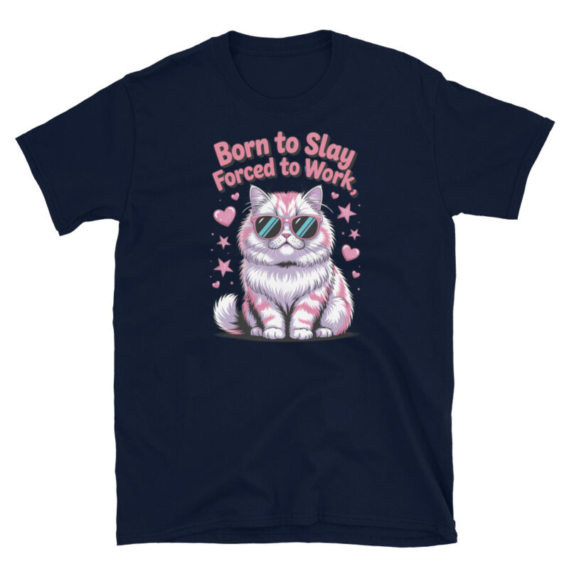 Born To Slay Forced To Work T-Shirt - Image 2