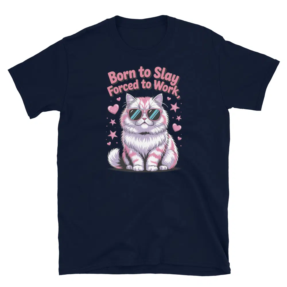 Buy Born to Slay Forced to Work T-Shirt at FunnyWorkTees Born to Slay Forced to Work T-Shirt - Image 2