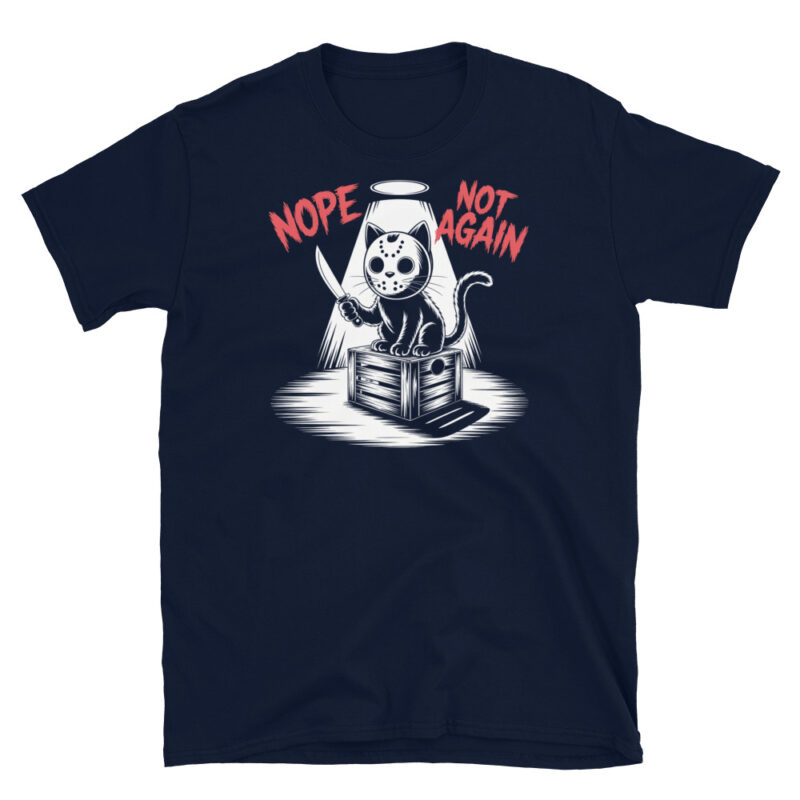Nope Not Again T-Shirt - Image 2