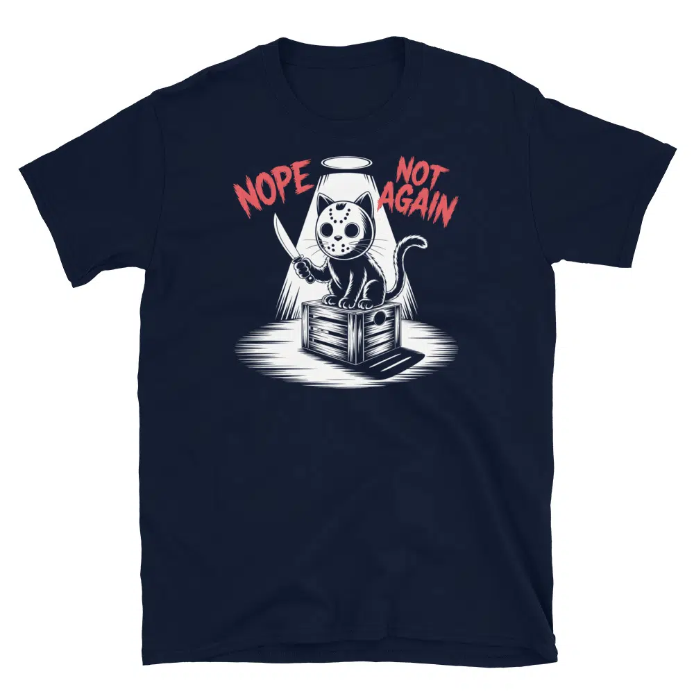 Buy Nope Not Again T-Shirt at FunnyWorkTees Nope Not Again T-Shirt - Image 2