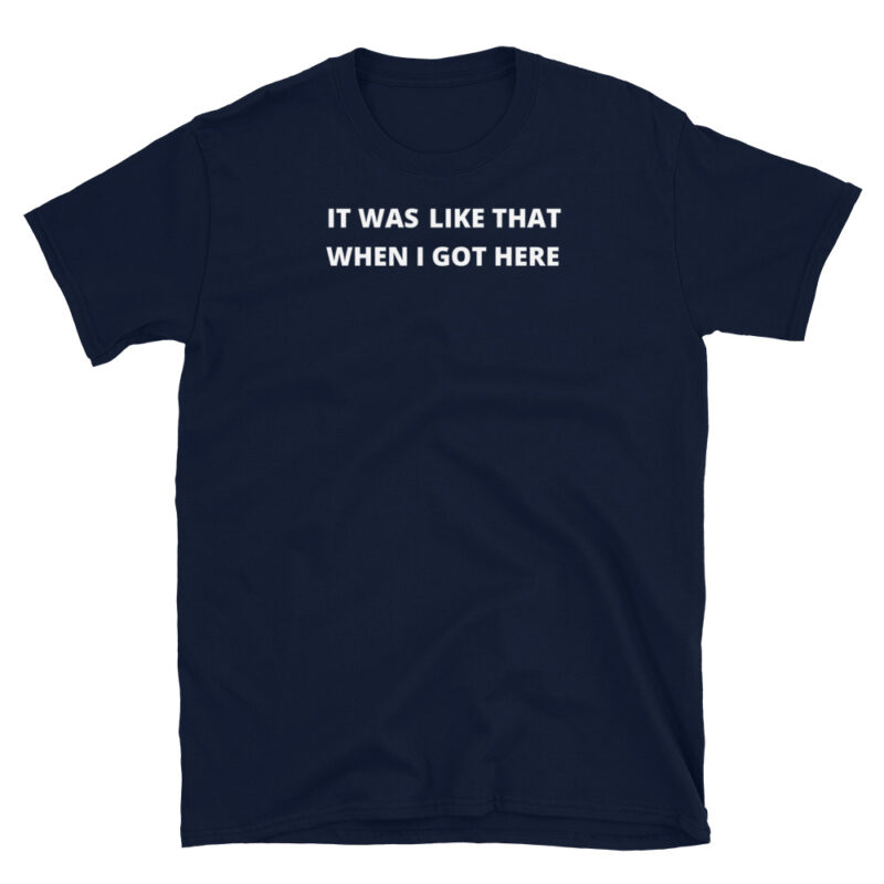 It was like that T-Shirt - Image 2