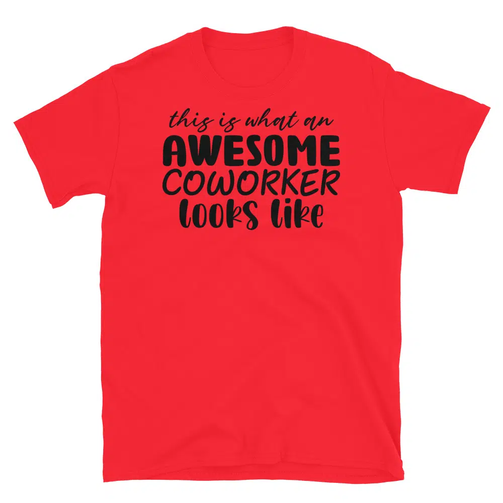 Buy This is What an Awesome Coworker Looks Like T-Shirt at FunnyWorkTees This is What an Awesome Coworker Looks Like T-Shirt - Image 4