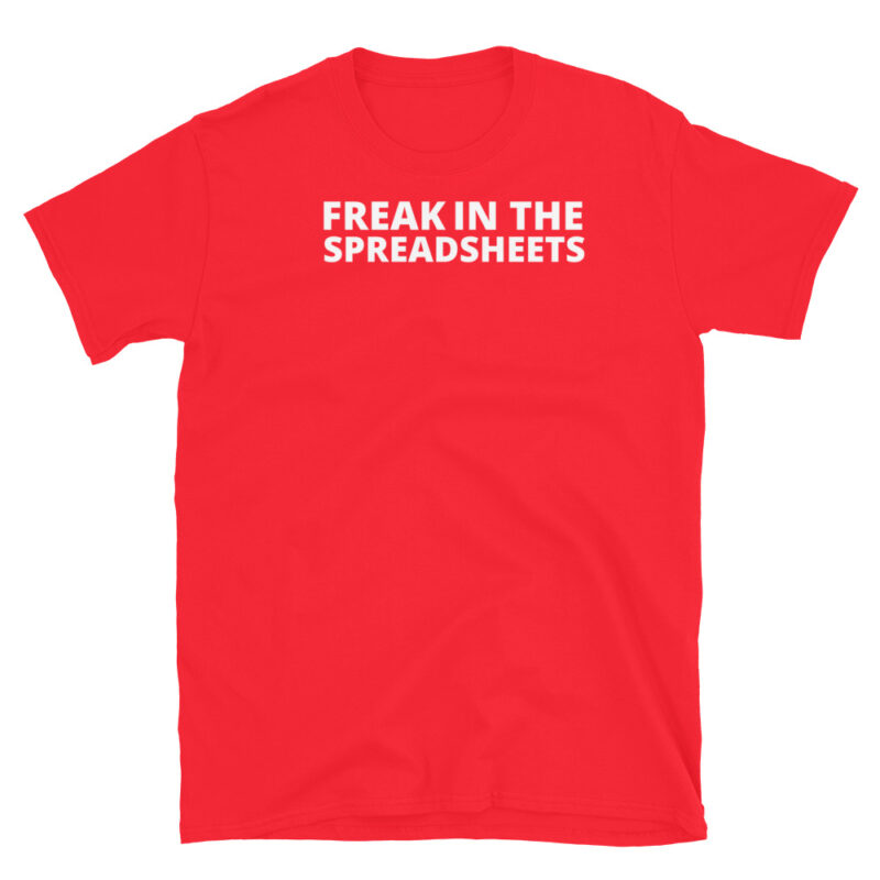 Freek in the spreadsheets T-Shirt - Image 4