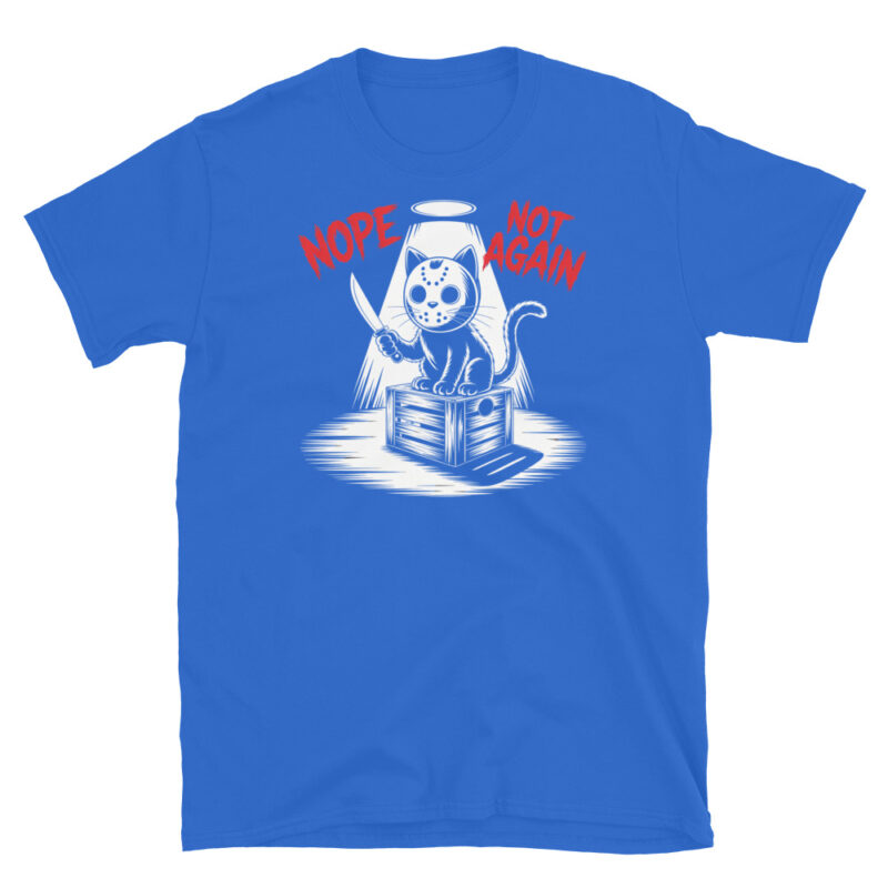 Nope Not Again T-Shirt - Image 4