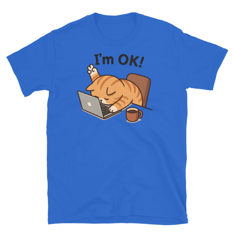 I'm OK T-Shirt - Image 2