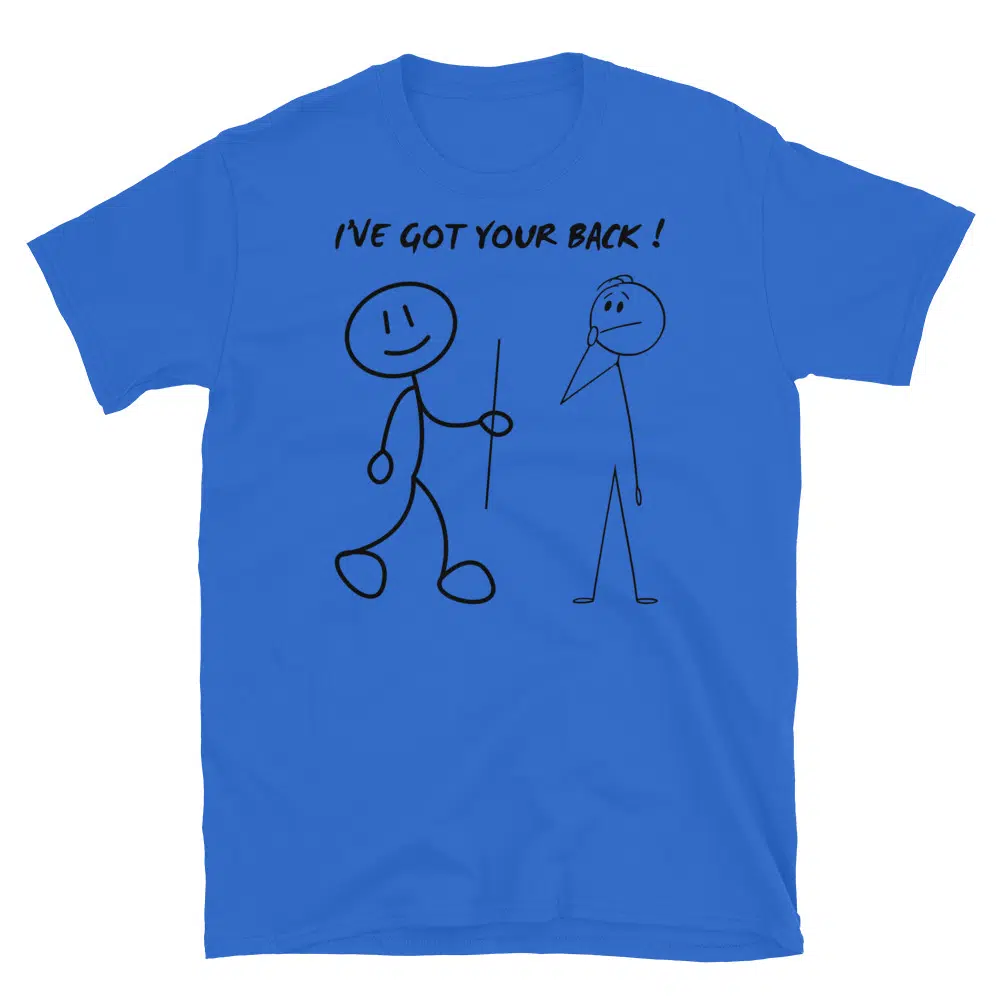 Buy I'v Got Your Back T-Shirt at FunnyWorkTees I'v Got Your Back T-Shirt - Image 2