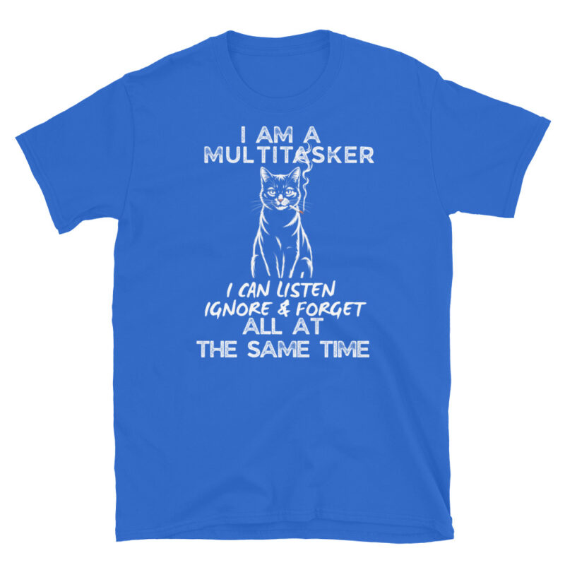 I'm a multitasker  T-Shirt - Image 5