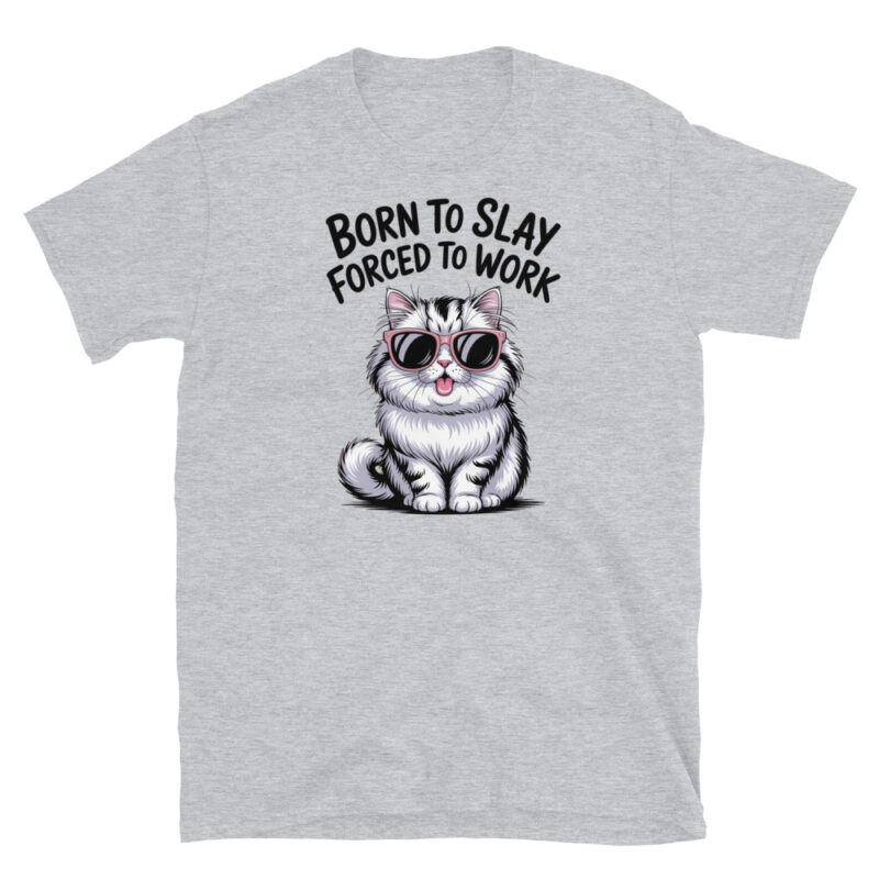 Born to slay forced to work  T-Shirt - Image 4