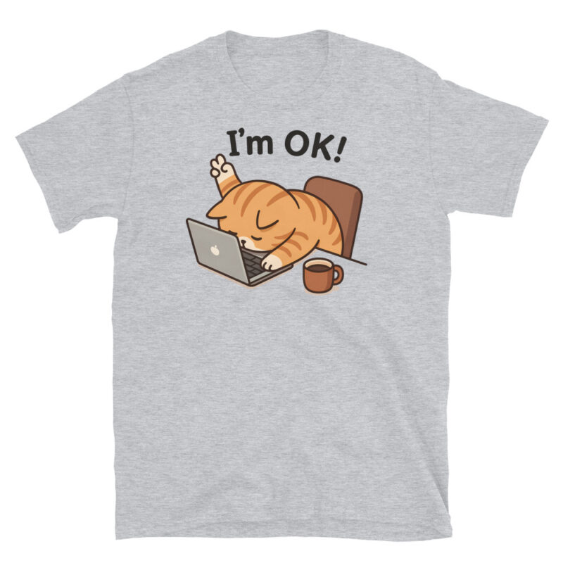 I'm OK T-Shirt - Image 4