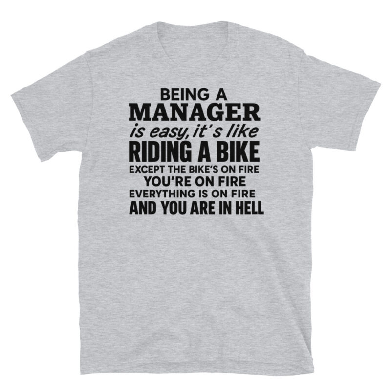 Being a manager is easy T-Shirt - Image 4