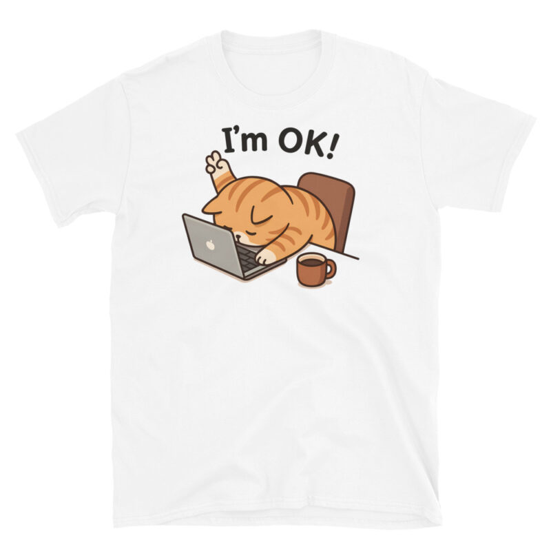 I'm OK T-Shirt - Image 6