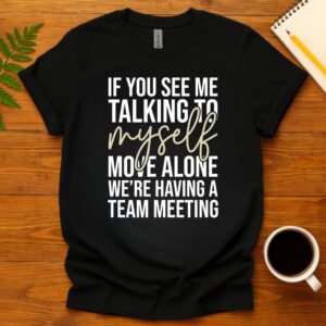 Living the 9 to 5 Dream (Send Help) T-Shirt