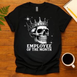 Spooky Workday Skeleton Humor T-Shirt