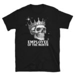 Spooky Workday Skeleton Humor T-Shirt