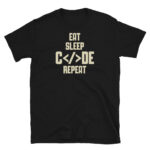 Eat Sleep Code Repeat Developer T-Shirt
