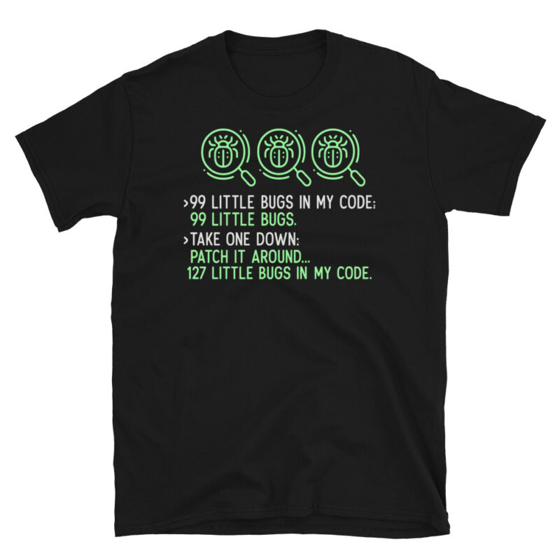 Funny debug T-Shirt - Image 7