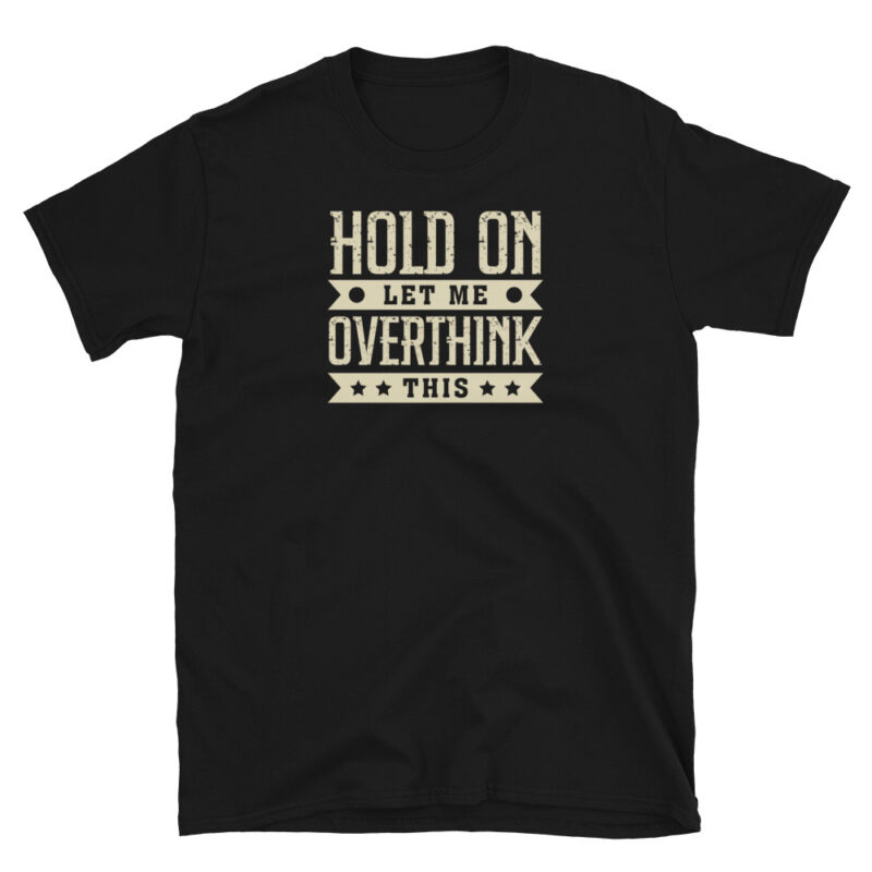 Working Hard or Hardly Working? T-Shirt - Image 7