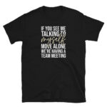 Zoom Meeting T-Shirt