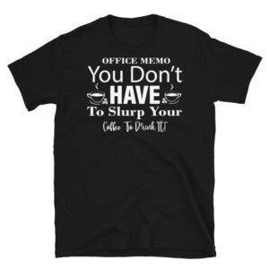 funny coffee shirt for coworker
