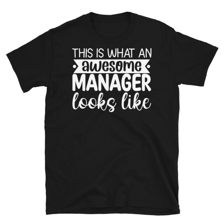 This is What an Awesome Manager Looks Like Dark T-Shirt - gift for manager from FunnyWorkTees