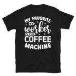funny coffee shirt for coffee lover