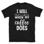 funny coffee shirt for developer