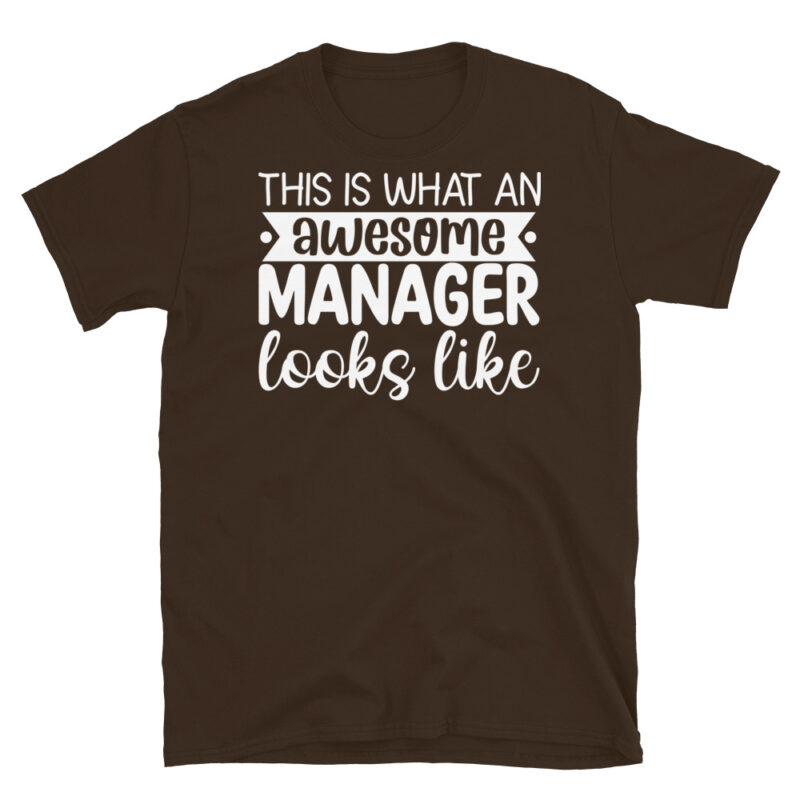This Is What An Awesome Manager Looks Like dark T-Shirt - Image 3