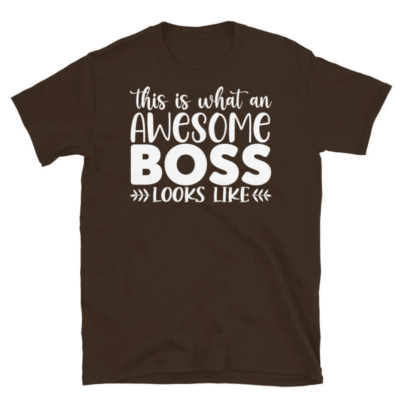 This Is What An Awesome Boss Looks Like dark T-Shirt - Image 3