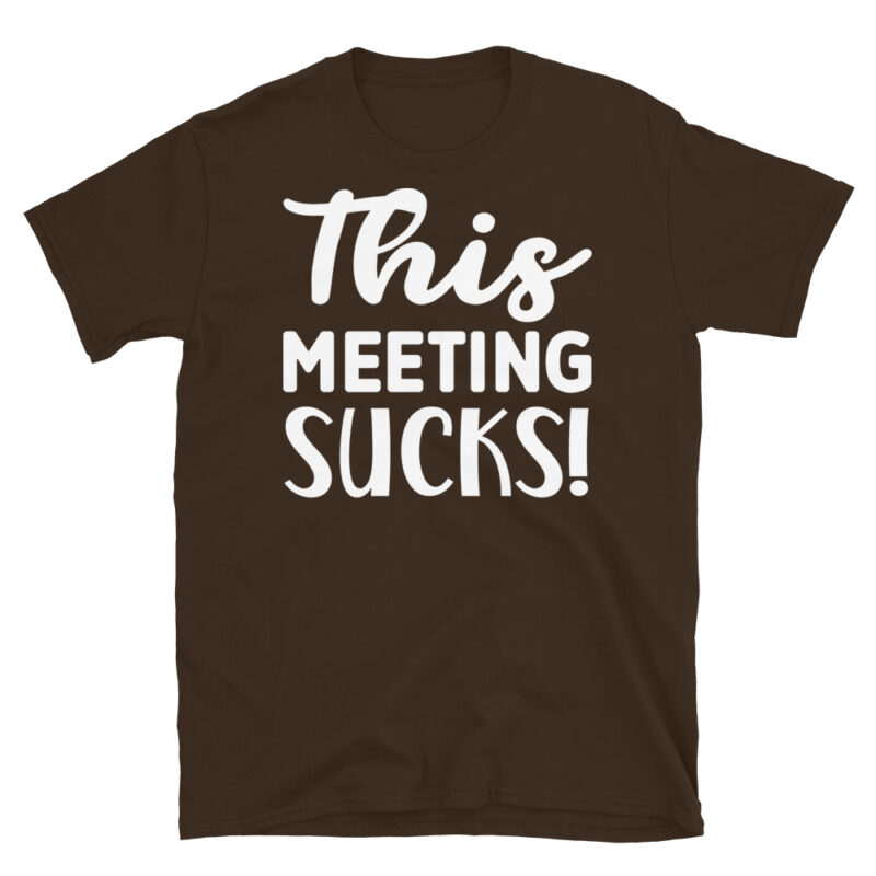 This meeting sucks dark T-Shirt - Image 3