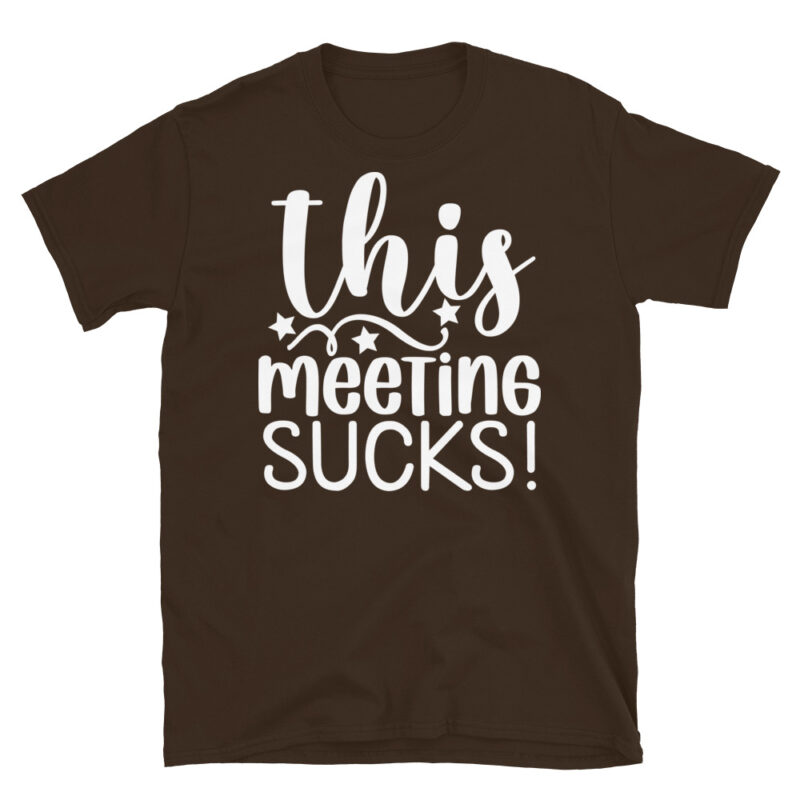 This Meeting Sucks! dark T-Shirt - Image 3