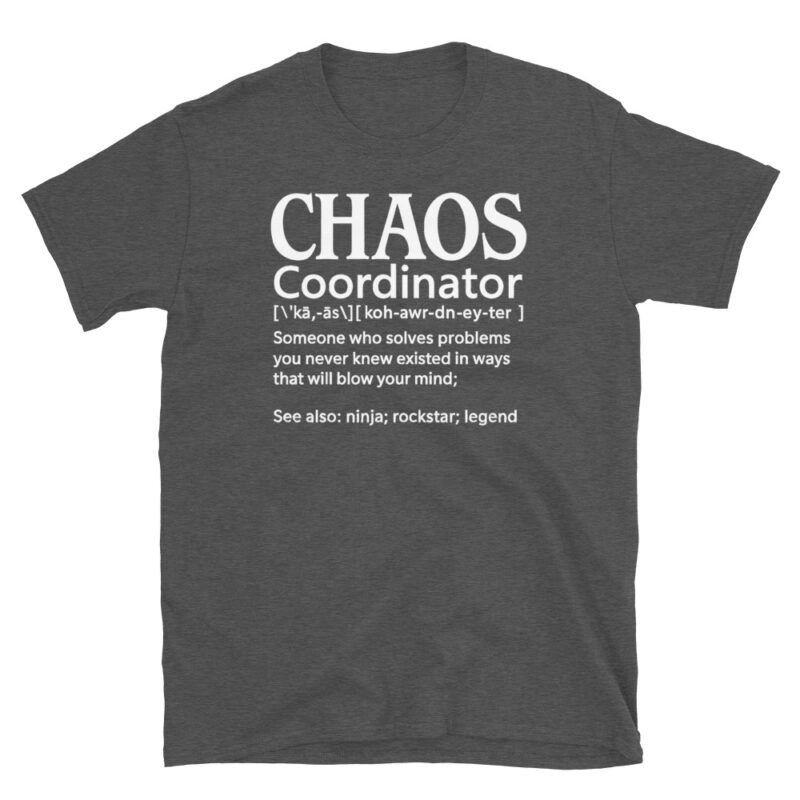 Chaos Coordinator dark T-Shirt - Image 5
