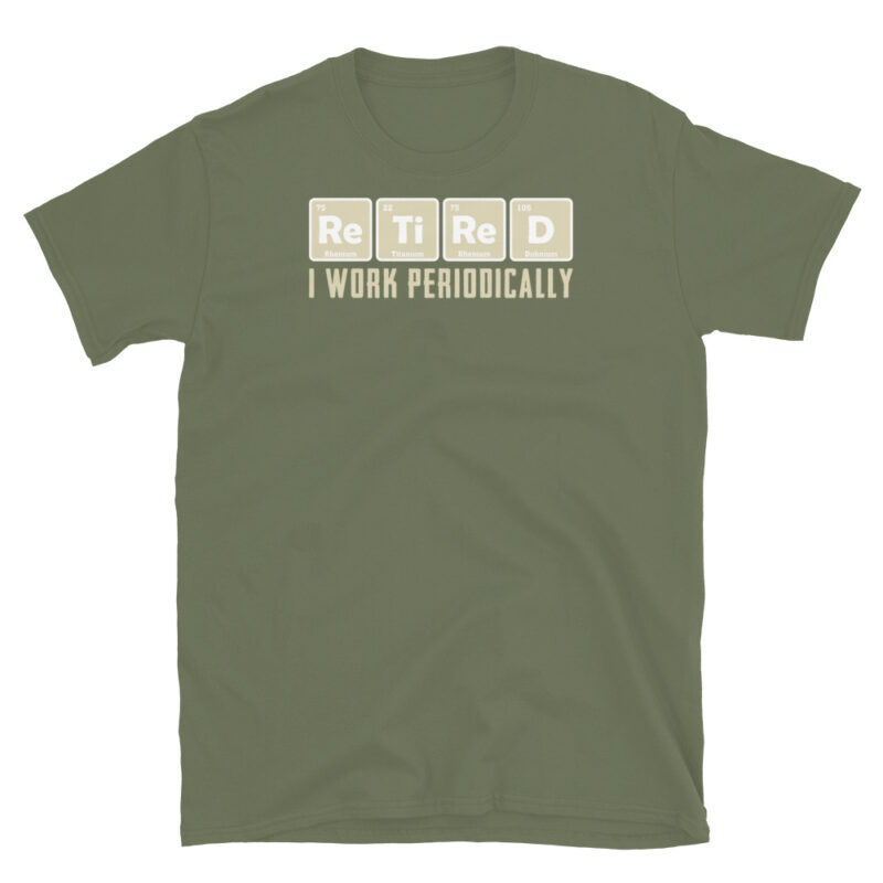 Funny retired  Unisex T-Shirt - Image 6