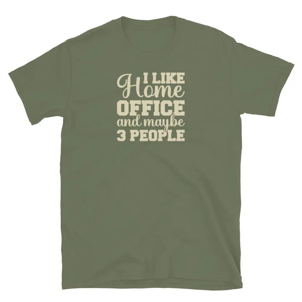 Buy I Like WFH and Maybe 3 People T-Shirt at FunnyWorkTees I Like WFH and Maybe 3 People T-Shirt - Image 3