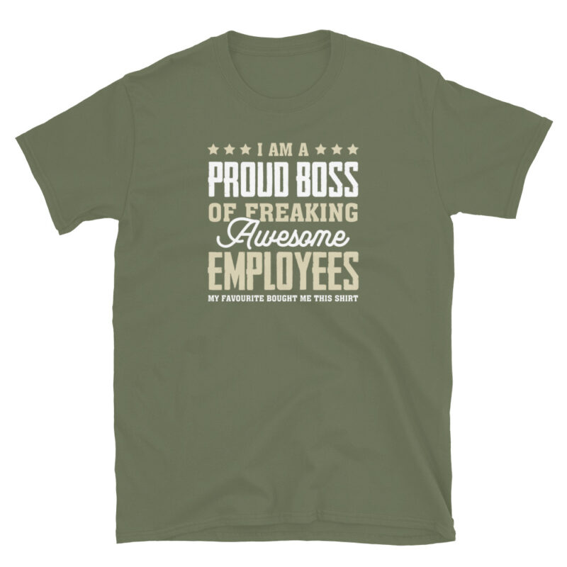Funny proud boss T-Shirt - Image 6