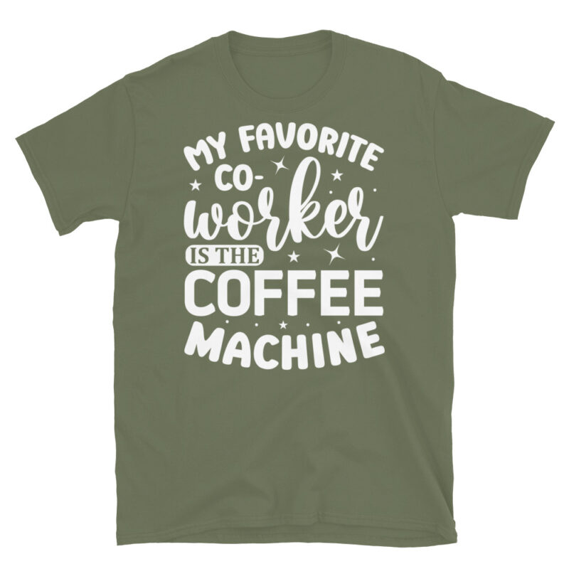 My favorite co-worker is the coffee machine dark T-Shirt - Image 6