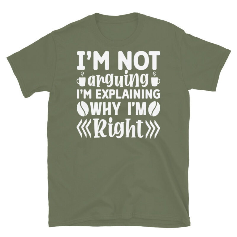 I m not arguing i m explaining why i m right dark T-Shirt - Image 6