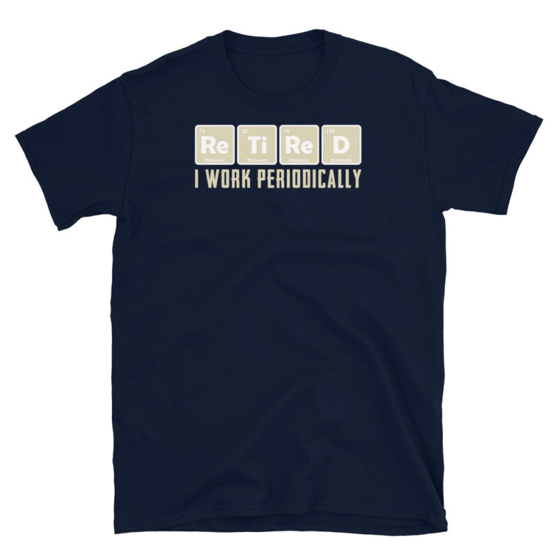 Funny retired  Unisex T-Shirt - Image 2