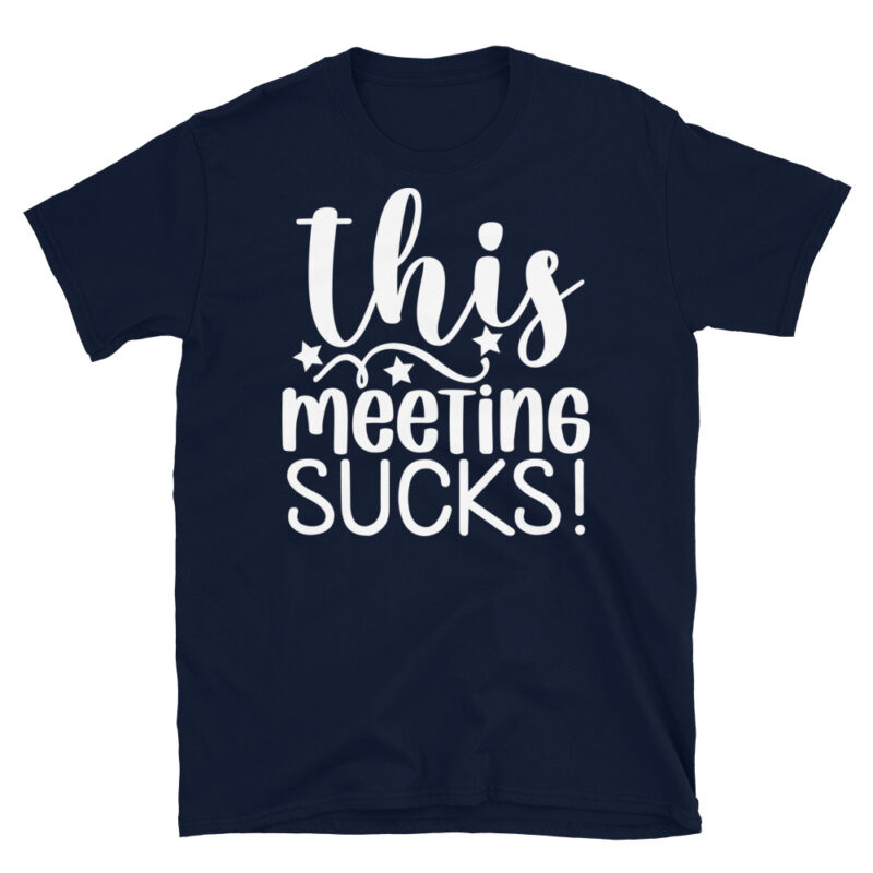 This Meeting Sucks! dark T-Shirt - Image 2